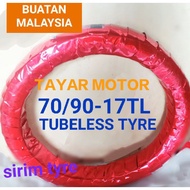 (BUNGA TT100/TT900) TAYAR TUBELESS MOTOR 70/90-17 & 80/90-17 TUBELESS TYRE