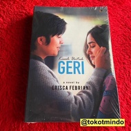 Novel KISAH UNTUK GERI (Erisca Febriani) Cover Baru