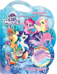 Bundanjai (หนังสือเด็ก) My Little Pony The Movie Make Waves หนังสือล่องหน Magic Book ดินสอสี