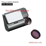 For 70Mai A800S Balck CPL Polarizing Or RC06 Rear Camera CPL Filter For 70Mai A800 Dash Cam Mount Ac