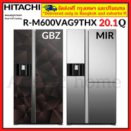 HITACHI R-M600VAG9THX RM600VAG9THX Side-by-Side  ตู้เย็นฮิตาชิไซด์-บาย-ไซด์ ขนาด 20.1 คิว