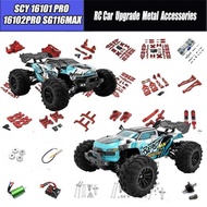 F9 Sg116max 2 Sg116pro SCY 16101Pro 16102Pro RC Car 1:16 Upgraded Metal Spare Parts Model 4Wd And