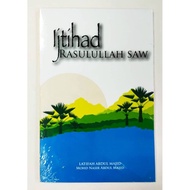Ijtihad Rasulullah SAW