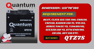 QTZ7S QUANTUM MOTORCYCLE BATTERY FOR SMALL BIKES/ Dimension: 113*70*105/Requirement for: Click 125/1