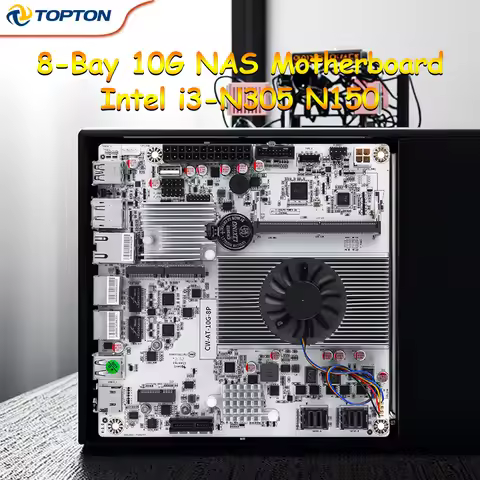 8-Bay 10G NAS Motherboard Intel N100/N150/i3-N305 2x2.5G LAN 2xNVMe PCIe x1 8xSATA via SFF-8643 Mini