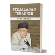 PERJALANAN TERAKHIR BUYA HAMKA - Sebuah Biografi Kematian. Jejak tarbiah. [RAK F5]