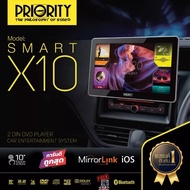 PRIORITY SMART X10 จอติดรถ10นิ้ว ไพโอริตี้ วิทยุติดรถยนต์ 2DIN พร้อมจอ 10 นิ้ว ฟรีกล้องถอยหลัง