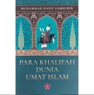Para Khalifah Dunia Umat Islam