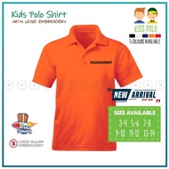 Kids Polo T Shirt Sulam Baju Management Uniform Event Office Function Cotton Kanak Kolar Budak Lelaki Embroidery Jahit