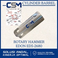CYLINDER BARREL ROTARY HAMMER DRILL EDON ED5-2680 SELONGSONG BOR BOBOK SDS+ EDON ED5 2680