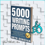 5,000 Writing Prompts: a Master List of Plot Ideas, Creative Exercises