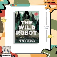 The Wild Robot by Peter Brown (Books 1-3) - B.English