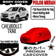 MERAH CHEVROLET TRAX Plain RED Body Cover Trax PREMIUM Body Cover