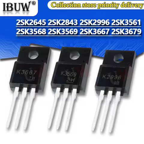 10PCS 2SK2645 2SK2843 2SK2996 2SK3561 2SK3568 2SK3569 2SK3667 2SK3679 K2645 K2843 K2996 K3561 K3568 