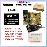 Acson AWM10J AWM10JN AWM10NP A3WM10N A5WM10S / Daikin / York 1.0HP Aircond PCB Board GANTV