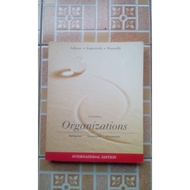 Organizations Behavior, Structure, Processes By James L. Gibson, Et Al.