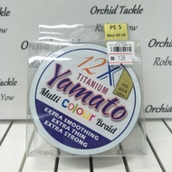 YAMATO TITANIUM 12X BRAID 300 lb