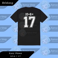 T-Shirt 10+6=17 Prabowo Jersey Number - Prabowo 10 + 6 = 17 Jersey - Shirt 10+6=17 Premium DTF Scree