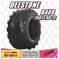 ยางรถอุตสาหกรรมและการเกษตร ขนาด 26X12.00-12 รุ่น D408 ชนิด TL 8PR ยี่ห้อ Deestone