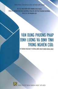 Vận Dụng Phương Pháp Định Lượng Và Định Tính Trong Nghiên Cứu: Từ Hình Thành Ý Tưởng Đến Phát Hiện K