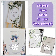 Wedding Signage Printed Mounted 5mm Foam Board - Your Own Artwork - A4, A3, A2