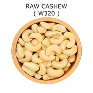 ( 500g | 1000g ) RAW CASHEW NUT WHOLED W320 (INDIA) / KACANG GAJUS MENTAH DARI INDIA (TAK RANGGUP / NOT CRUNCHY )