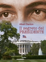 Il Segreto del Presidente Albert Danton