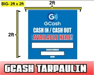 GCASH CASH IN/OUT AVAILABLE HERE BLANK TARPAULIN