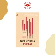 Work Election Governance ‪George Towar Ikbal Tawakkal‬ [INTRANS] [ORIGINAL]