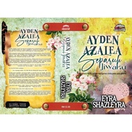NEW NOVEL - AYDEN AZLEA || EYRA SHAZLEYRA