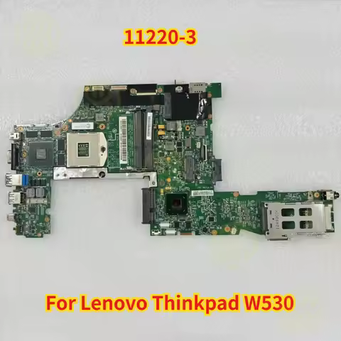 For Lenovo Thinkpad W530 Laptop Motherboard 11220-3 QM77 DDR3 Mainboard 100% Test Work