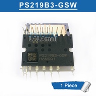 1Pc PS219B3-GSW PS219B3 GSW อัจฉริยะโมดูลใหม่