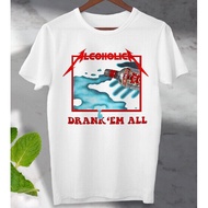 Alcoholica Metallica Drank’Em All Vodka Cool Unisex T Shirt B360S-5XL
