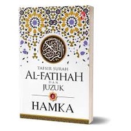 Tafsir Al-Azhar: Tafsir Surah Al-Fatihah dan Juzuk 1 - HAMKA