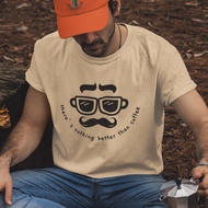 Nothing Better Coffee Unisex Short-Sleeved T-shirt 8 Colors Coffee Hobby Camping Hand Brew Outdoor L