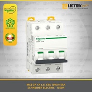 MCB SCHNEIDER ACTI9 IC60H 3P 1A/2A4A/6A/10A/16A/20A/25A/32A/40A/50A/63A 10KA/15KA KURVA C-A9F843** O