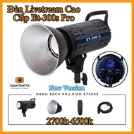 LIVETREAM ET-300S UPGRADED VERSION V2 BI-COLOR 200W, GENUINE