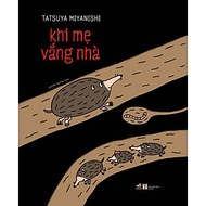 Sách - Khi mẹ vắng nhà - Nhã Nam Official