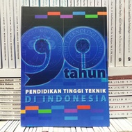 NINE YEARS OF HIGH EDUCATION TECHNIQUES IN INDONESIA ITB