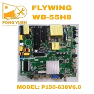 FLYWING TV ALL IN BOARD WB-55HB