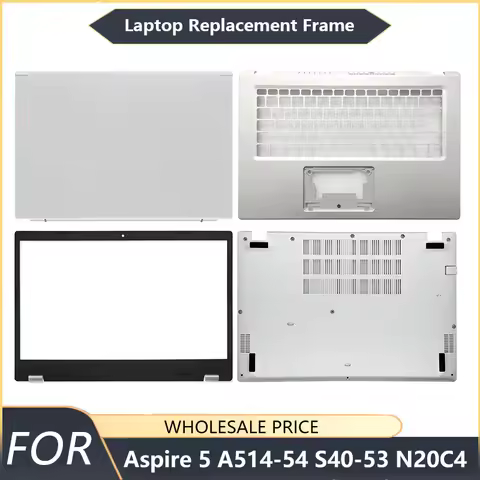 NEW For Acer Aspire 5 A514-54G N20C4 S40-53 EX214-52 Laptop LCD Back Cover Front Bezel Palmrest Bott