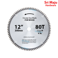 MAJU 12" x 80T Quality Wood Cutting Circular Saw Blade Table Miter Mitre Saw AJX GCM Mata Potong Kayu 300mm 80 Teeth