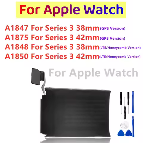 Replacement Battery A1847 A1875 A1848 A1850 For Apple Watch Series 3 GPS / LTE 38mm 42mm Watch Batte