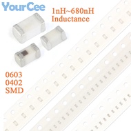 100pcs 0402 0603 SMD High Frequency Inductor 1nH~680nH Inductance 300mA 400mA 500mA 200mA 150mA 100m