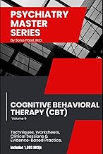 Psychiatry Master Series: High-Yield Cognitive Behavioral Therapy (CBT): A guide to CBT principles, 