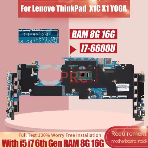 For Lenovo ThinkPad X1C X1 YOGA Notebook Mainboard 14282-2M 01AX833 01AX823 00JT811 I5 I7 6th Gen RA