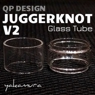 Tabung kaca JUGGERKNOT V2 rta Glass Tube Juggerknot v2 rta yakamura