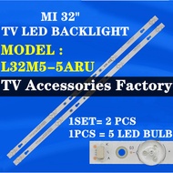 L32M5-5ARU MI 32" TV LED BACKLIGHT (LAMP TV) MI 32" INCH LED TV L32M5-5ARU 32M5-5ARU