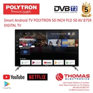 Smart Android TV POLYTRON 50 INCH PLD 50 AV 8759 DIGITAL TV