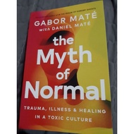 Preloved book the myth of normal - gabor mate (softcover)